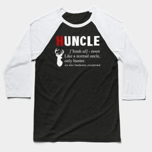 Huncle Uncle Hunter Hunting Baseball T-Shirt